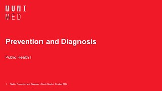 02 Prevention and Diagnosis  Public Health I [upl. by Eitsud]