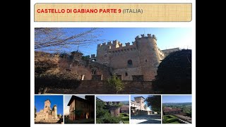 CASTELLO DI GABIANO PARTE 9 ITALIA [upl. by Yror]