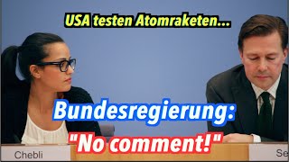 Bundesregierung hat zu USAtomraketentests NICHTS zu sagen [upl. by Adamo]