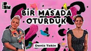 Bir Masada Oturduk 15 Deniz Tekin [upl. by Airehc]