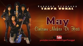 May  Cintamu Mekar Di Hati  Karaoke Keyboard Tanpa Vokal [upl. by Rupert]