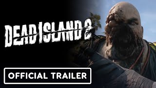 Dead Island 2  Official Neighborhood Watch Reveal Trailer [upl. by Holle412]