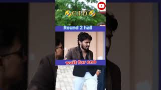 Iss ka matlab 😂cid full comedy 🤣 round 2 hall trending shortsviral shortsfeed shortsvideo [upl. by Wixted]