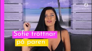 quotDe ska fan toppa varandra varje gångquot Sofie tröttnar I Love Island Sverige 2018 TV4 Play [upl. by Alroy]