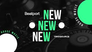 Beatport New House Week 36 MEGAPACK 02090809 2024 [upl. by Kristel]