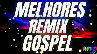 REMIX GOSPEL 2022 AS MELHORES [upl. by Aihsiyt]