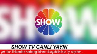 Show Tv Canlı Yayın İzle HD [upl. by Norehc]