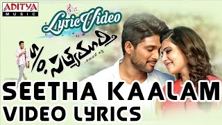 Seethakaalam Video Song With Lyrics II SO Satyamurthy Songs II Allu Arjun Samantha Nithya Menon [upl. by Niuq]