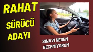 RAHATLIKTAN EHLİYET ALAMAYAN SÜRÜCÜ ADAYI  3 SINAV [upl. by Ynot723]