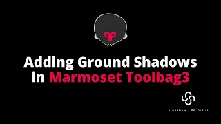 Adding Ground Shadows in Marmoset Toolbag3 [upl. by Sathrum]