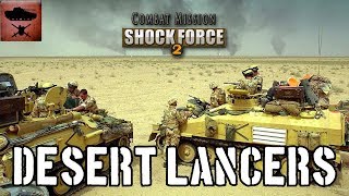 CMSF2 Desert Lancers [upl. by Lyrret]