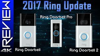 2017 Ring Review Update Ring Doorbell Pro vs Ring Doorbell [upl. by Yhtimit]