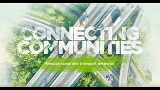 Connecting communities through roads and transport networks [upl. by Chatav]