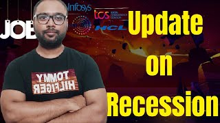 Update on recession 🔥 When recession will end 🔥 India in IT sector 2024 [upl. by Dlopoel]