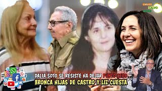 Dalia Soto Se resiste ha dejar Punto Cero  Bronca hijas de Castro Y Liz Cuesta [upl. by Htiel]