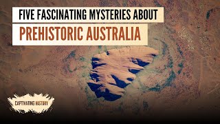 Five Fascinating Mysteries About Prehistoric Australia [upl. by Ziagos]