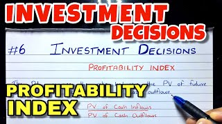 6 Profitability Index PI  Investment Decision  Financial Management  BCOM  CMA  CA INTER [upl. by Fazeli]