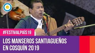 Los Manseros Santiagueños en el Festival de Cosquín 2019 1 de 2 [upl. by Calvina]