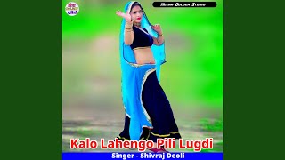 Kalo Lahengo Pili Lugdi [upl. by Sayres]