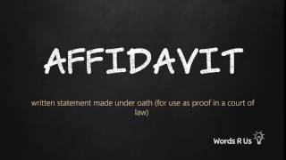 How to Pronounce AFFIDAVIT in American English [upl. by Kiel]