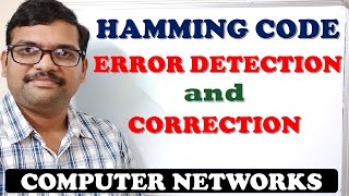 17  HAMMING CODE ERROR DETECTION AND CORRECTION  COMPUTER NETWORKS [upl. by Ramos]