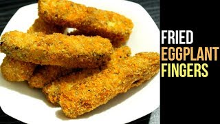 Crispy Eggplant Fingers Recipe  Fried Eggplant Recipe  Brinjal Fry  Snacks Recipe By Nians [upl. by O'Donovan]