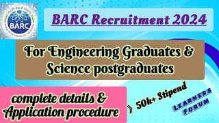 BARC Recruitment 2024  Engineering Graduates  Application procedure [upl. by Sadler]