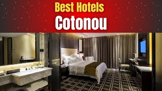 Best Hotels in Cotonou [upl. by Atilrahc]