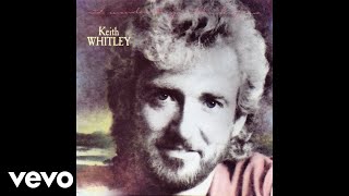 Keith Whitley  Im Over You Official Audio [upl. by Ehgit]