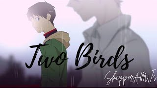 Two Birds  Kaworu amp Shinji Neon Genesis Evangelion [upl. by Darnall]