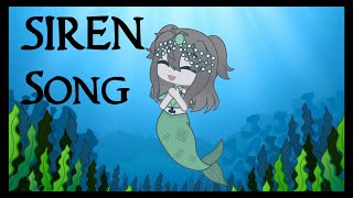 Siren Song GCMV  Gacha Club Music Video [upl. by Orvan]