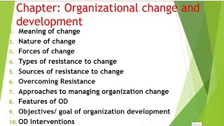 ChapterOrganizational change and Development OB DibakarMBSMBABBABBS [upl. by Lita]