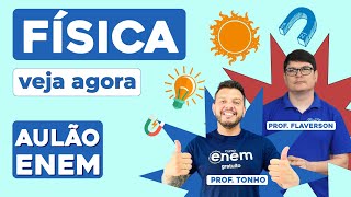 AULÃO DE FÍSICA PARA O ENEM 10 temas que mais caem  Aulão Enem  Profes Flaverson e Antônio [upl. by Vaden]