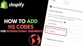 Shopify How to Add HS Codes to Products [upl. by Goto663]