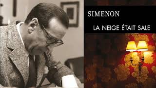 Georges Simenon  La neige était sale 1950  France Culture [upl. by Gershon505]