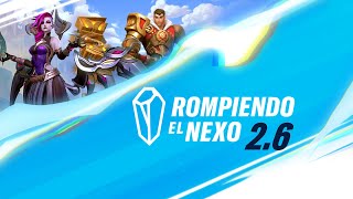 Rompiendo el Nexo 26 ¡Temporada nueva cambios nuevos  League of Legends Wild Rift [upl. by Berlin]