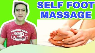 PAANO MAG MASSAGE NG SARILING PAA  SELF FOOT MASSAGE  ALLAN CAO [upl. by Lewie]