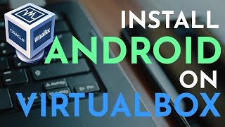 How To Install Android on Virtualbox  Run Android on PC or Laptop [upl. by Nylareg712]