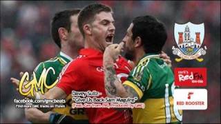 GMC as Davey Sullz  Give Us Back Sam Maguire for Red FM Red Rooster Feat J90s Ger [upl. by Samantha]