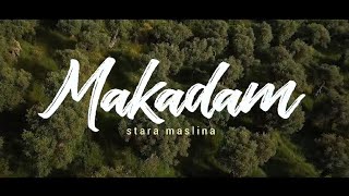 Makadam  Stara maslina [upl. by Ayat]