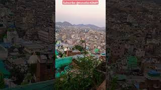 Full view of Ajmer city from the top of mountain ajmersharifkhawajagaribnawazstatusqawwalistatus [upl. by Lili837]