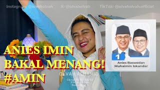 OLVAH ALHAMID  ANIES BASWEDAN CAK IMIN NOMOR URUT 1 BAKAL MENANG GAK NIH Capres mu nomor berapa [upl. by Tildi]