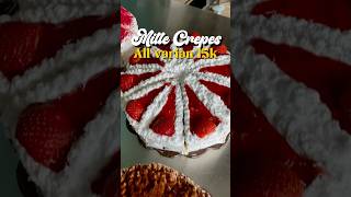 Mille Crepes 15kSlice borongsemua shortvideo ytshorts [upl. by Fraase]