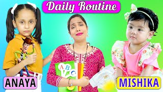 Anaya School Routine vs Mishika Daily Routine  Shruti Ki Family  Chapter 10  ShrutiArjunAnand [upl. by Syman]