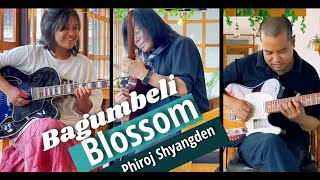 Bagumbeli Blossom  Phiroj Shyangden feat Gopal Rasaili amp Jenny DHD [upl. by Boris262]