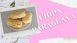 Como hacer CHIPA PARAGUAYA o PAN DE QUESO receta fácil  SIN GLUTEN [upl. by Rednasyl]