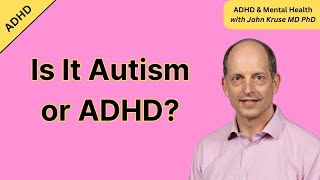 Is It Autism or ADHD [upl. by Jaffe]