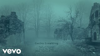 Castles Crumbling Taylor’s Version From The Vault Lyric Video [upl. by Adnil150]