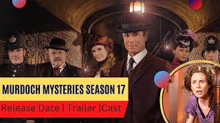 Murdoch Mysteries Season 13 [upl. by Yllod]