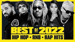 🔥 Hot Right Now  Best of 2022  Best Hip Hop RampB Rap Songs of 2022  New Year 2023 Mix [upl. by Sikata924]